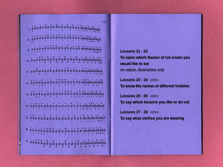 purple paper. left page many different letter combinations a, b, d, c, q, they look similar, probably some reading test? right page lists various lesson chapters. “Lessons 21–22 To name which flavour of ice cream you would like to eat. no videos, illustrations only, Lesons 23–24, video, to know the names of different hobbies, etc.”